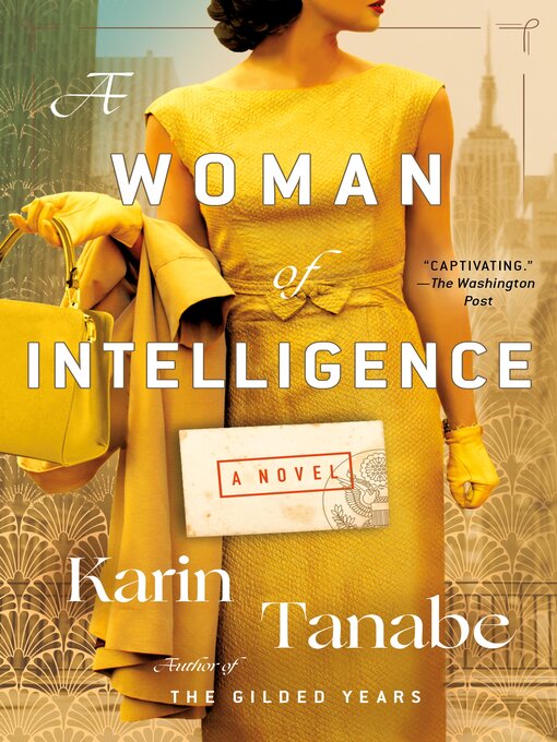 Title details for A Woman of Intelligence by Karin Tanabe - Wait list